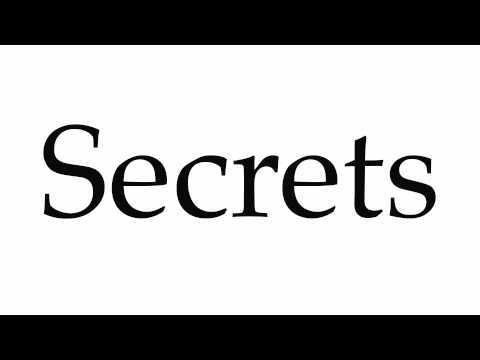 How to Pronounce Secrets