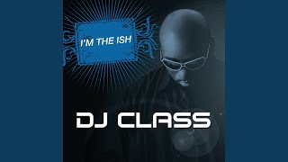 I&#39;m The Ish (Radio Edit)