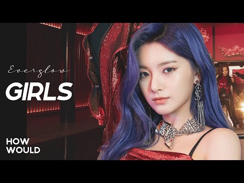HOW WOULD EVERGLOW SING GIRLS (AESPA) [Collab with @amitkpoplds, @HONEYLD & @MinLeo_old]