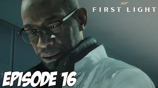 007 FIRST LIGHT | LA PERCHE | EPISODE 16