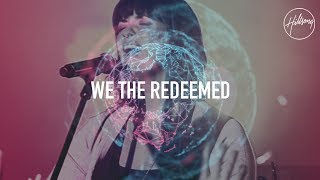 We The Redeemed - Hillsong Worship