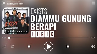 Download lagu Exists - Diammu Gunung Berapi [Lirik] mp3