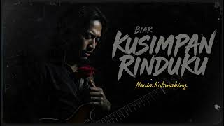 Download lagu BIAR KU SIMPAN RINDUKU – Novia Kolopaking | Rock Melankolis AI Cover by Melanode mp3