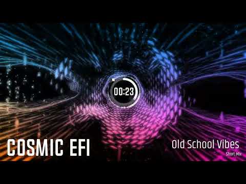 Cosmic EFI - Old School Vibes (Short Mix) | B-Boy Breaks | Electro-Freestyle | B-Boy Music 2022
