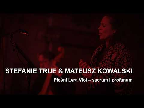 Miniatura wideo: Pieśni Lyra Viol: Sacrum i Profanum – Stefanie True & Mateusz Kowalski | Festiwal Rezonanse 2025