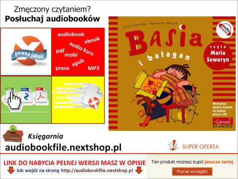 DLA DZIECI - BASIA I BAŁAGAN - Zofia Stanecka