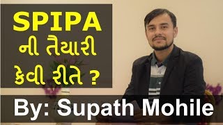 How to Crack SPIPA Civil Services Exam? Guidance By | Mr. Supath Mohile (Rank - 193 Year: 2016-2017)
