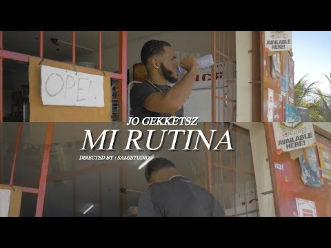 JO Gekketsz - Mi Rutina [Official Video]
