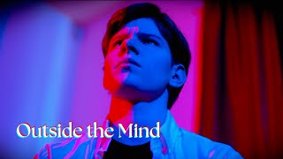 Outside the Mind - Short Film