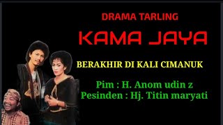 Download lagu Berakhir Di Kali Cimanuk | Drama Tarling Full | Kama Jaya Group mp3