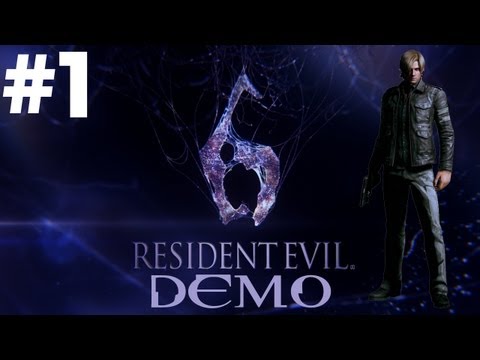 Resident Evil 6 - Walkthrough - Demo - Part 1 - Leon Campaign - AIDS Virus