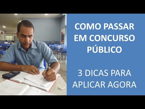 Como Passar em Concurso Público I 3 Dicas Para Aplicar Agora