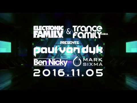 Electronic Family ft. Paul Van Dyk, Ben Nicky & Mark Sixma