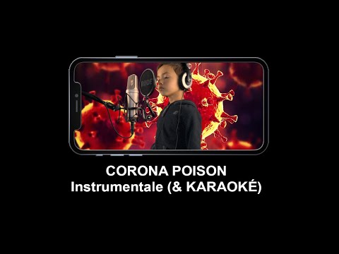 Instrumentale - CORONA POISON (& Karaoké)