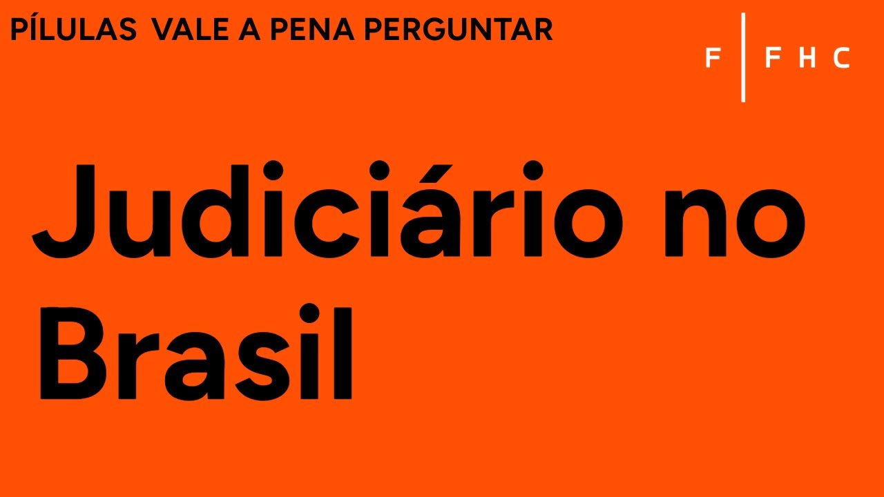 O papel do Poder Judiciário no Brasil | Pílulas Vale a Pena Perguntar