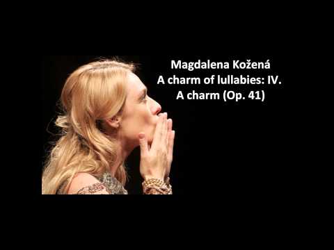 Magdalena Kozená: The complete "A charm of lullabies Op. 41" (Britten)