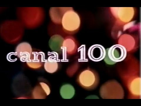 CANAL 100 parte 1/4