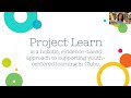 Project Learn Overview