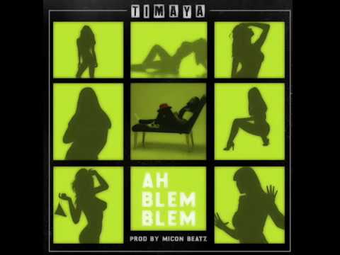 Timaya - Ah Blem Blem (Official Audio)