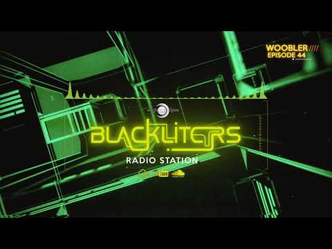 Blackliters Radio #044 "Woobler" [Psychedelic Trance Radio]