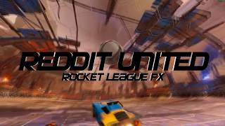 Reddit United - Rocket League Community Montage (BEST GOALS, DRIBBLES,  FREESTYLES, EPIC SAVES)