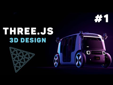 3D Дизайн на Three JS 1 – Разработка веб 3Д Графики на основе WebGl и Three JS