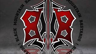 Black Mountain Bastards! - The Choice (2014)