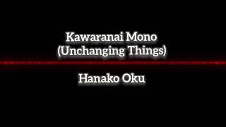 Download lagu Kawaranai Mono [Hanako Oku] - The Girl Who Leapt Through Time - EngRom Lyrics mp3