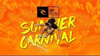 Rip Curl Thailand - Summer Carnival 2014 - Teaser