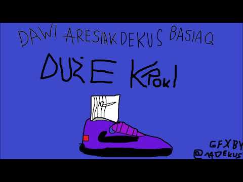 DaWi - Duże kroki (feat Aresiak, Dekus, BasiaQ)