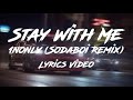 Stay With Me Miki Matsubara 1nonly Sodaboi Remix Lyrics