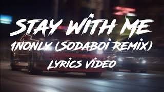 Download lagu Stay With Me - Miki Matsubara / 1nonly (Sodaboi Remix) Lyrics mp3 Download lagu Stay With Me - Miki Matsubara / 1nonly (Sodaboi Remix) Lyrics mp3