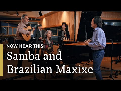 Samba and Brazilian Maxixe with Sergio Assad | Now Hear This | Great Performances on PBS