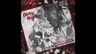 Observe Since &#39;98 - Dirty Work Feat. M.A.V. x Pounds