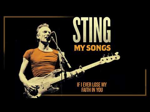 Sting - If I Ever Lose My Faith In You (Audio)