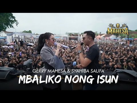 MBALIKO NONG ISUN - GERRY MAHESA FT. SYAHIBA SAUFA - MAHESA MUSIC LIVE SUMBERSEWU