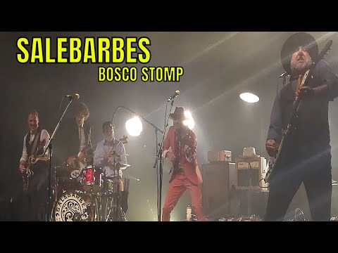 Salebarbes - Bosco Stomp