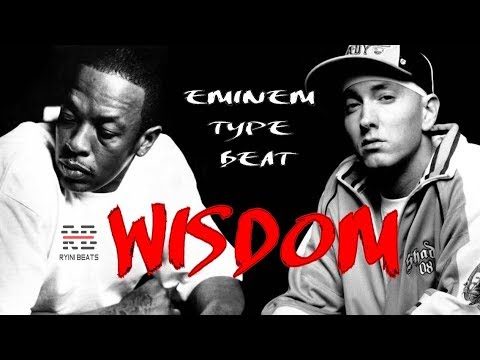 Dr Dre x Eminem Type Beat “Wisdom” (Old School Hip-hop Rap Instrumental 2017)