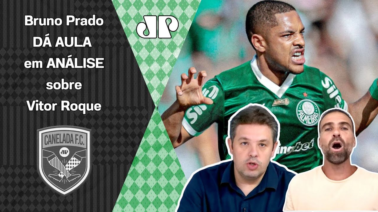 "O VITOR ROQUE NÃO É ISSO! No Palmeiras, ele..." Bruno Prado DÁ AULA em ANÁLISE sobre NOVO REFORÇO!