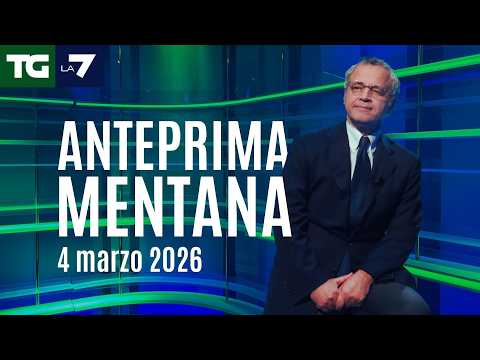 L'anteprima di Mentana del Tg La7 del 4 marzo 2026