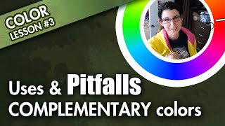 Uses and pitfalls of Complementary and Split Complement palettes [Color Lesson 3]