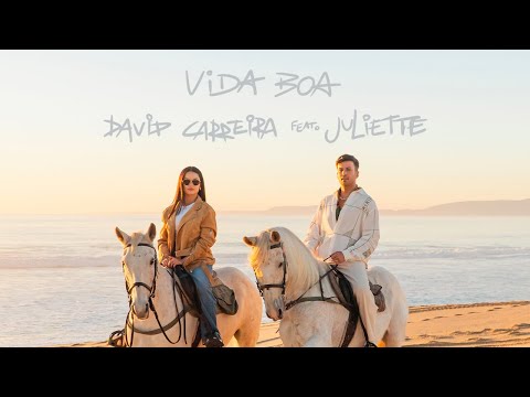 David Carreira e Juliette - Vida Boa (Videoclipe Oficial)