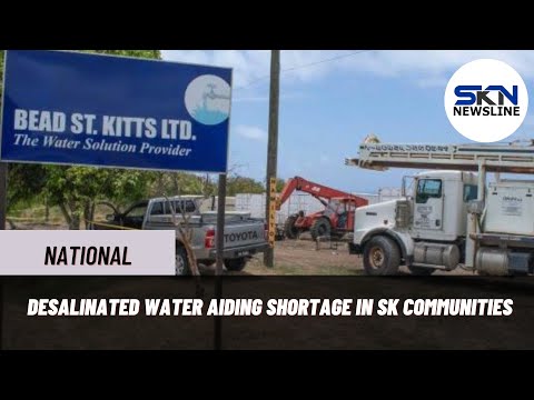 DESALINATED WATER AIDING SHORTAGE IN SK COMMUNITIES