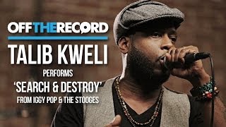 Talib Kweli Performs &quot;Search &amp; Destroy&quot; from Iggy Pop &amp; The Stooges