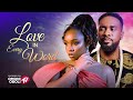 LOVE IN EVERY WORD - Nigerian Movies 2025 Latest Full Movies