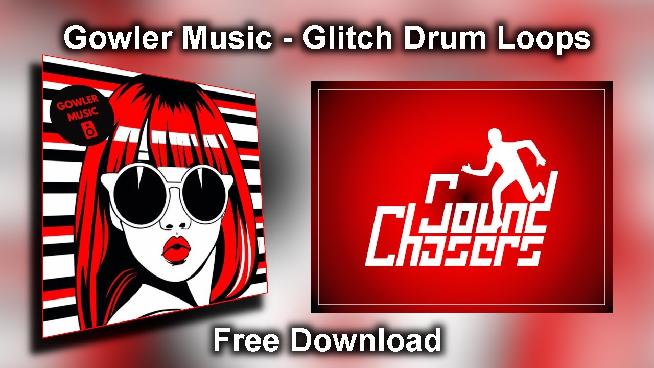 Free Sample Pack - Gowler Music Glitch Drum Loops