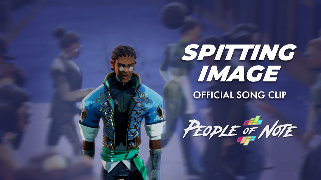 People of Note | "Spitting Image" Official Song Clip