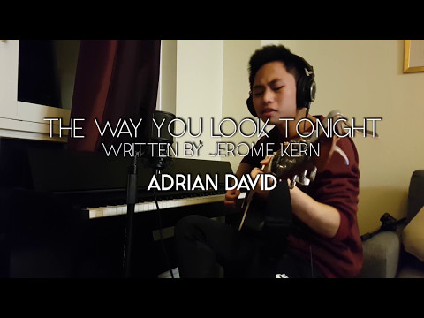 The Way You Look Tonight | Adrian David Cover