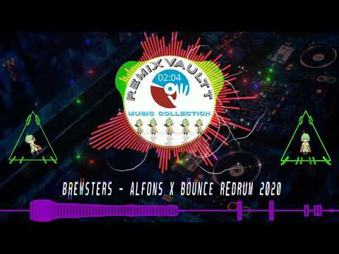 BREWSTERS - ALFONS [BOUNCE REDRUM 2020]