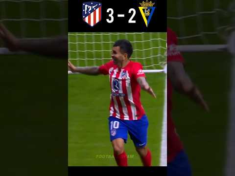 Atletico Madrid Vs Cadiz (3-2) || Laliga 2023/24 || #football #atleticomadrid #shorts